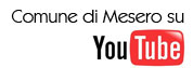 vai a Il Comune di Mesero su YouTube
